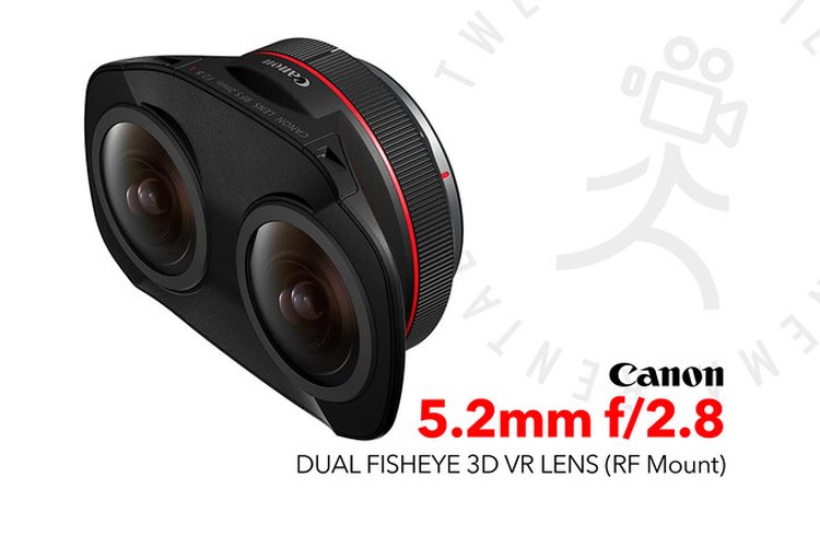 Canon RF 5.2mm f/2.8 L Dual Fisheye 3D VR Lens